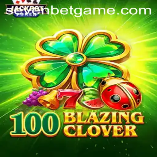 Unveiling the Excitement of 100BlazingClover: A Detailed Look Into This Thrilling Game