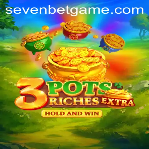 Exploring the Dynamic World of 3potsExtra: A New Gaming Adventure with SevenBet